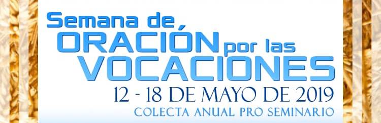 Celebrarán Semana de Oración por las Vocaciones Sacerdotales